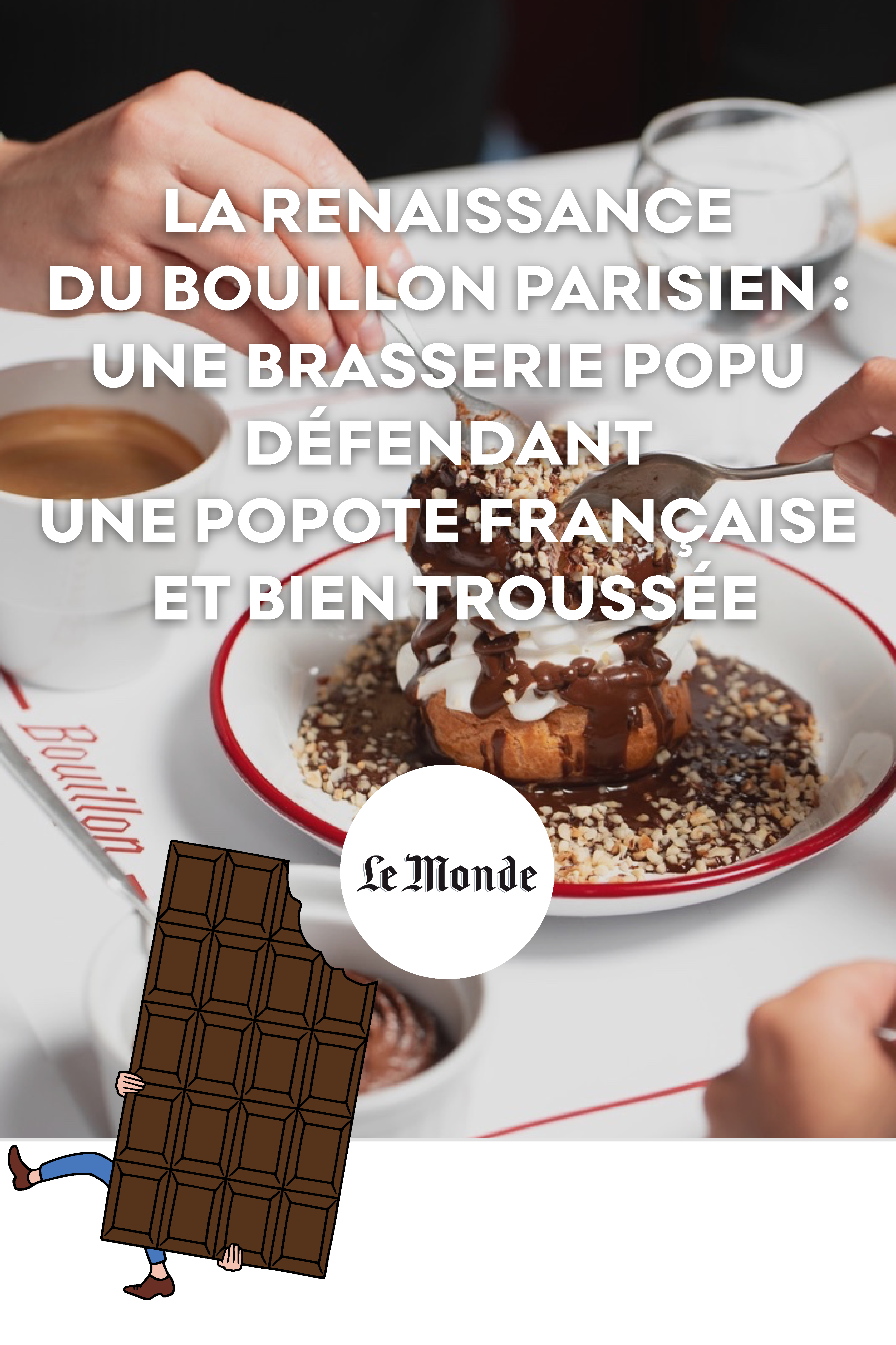 Bouillon citation le Monde