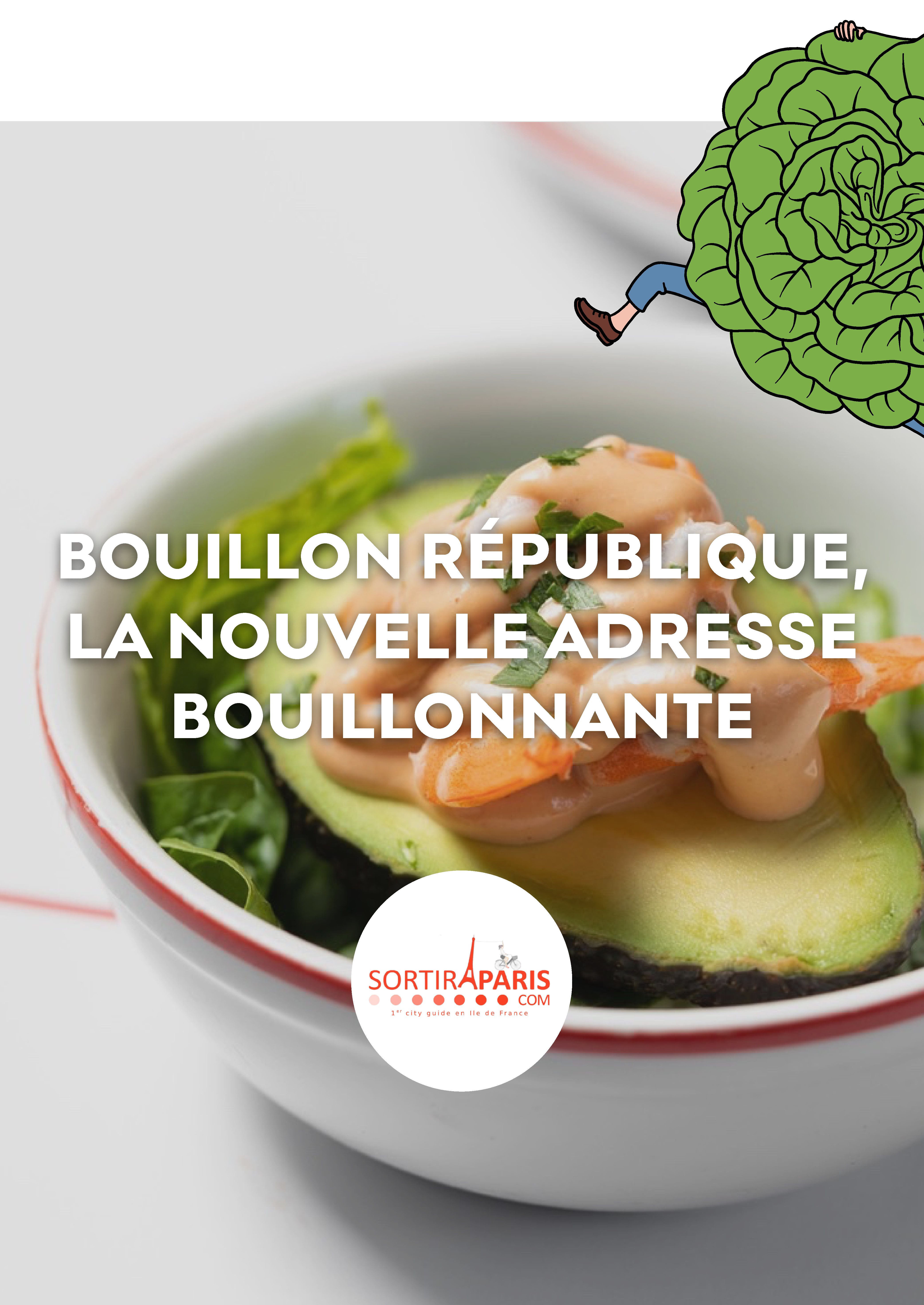Bouillon sortir a paris